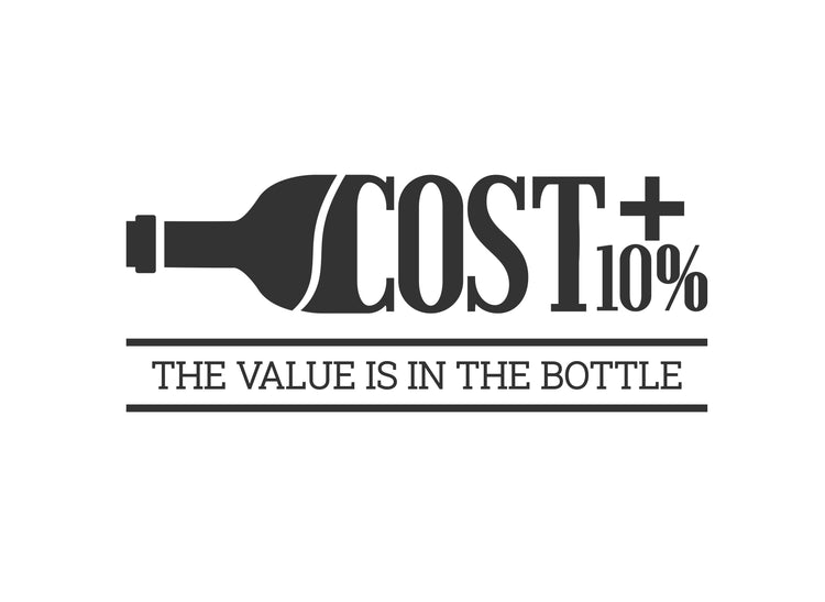 Cost Plus 10 The Value Is In The Bottle Costplus10